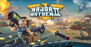 Download Major Mayhem 2 APK Mod